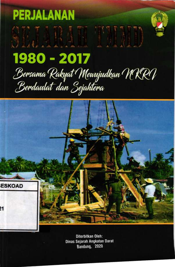 Perjalanan Sejarah TMMD 1980-2017